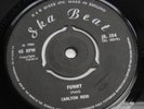 CARLTON REID: FUNNY/TURN ON-UK OG SKA BEAT VINYL 7