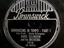 JAZZ 78 -DUKE ELLINGTON AND HIS ORCH. Reminiscing in Tempo  BR. CLEAN COPY