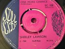 SHIRLEY LAWSON ' ONE MORE CHANCE/THE STAR' 60'S RARE NORTHERN SOUL