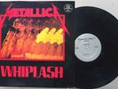 LP - Metallica - Whiplash 12 INCH - Megaforce Records MRS-04