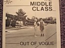 THE MIDDLE CLASS Out of Vogue ORIGINAL