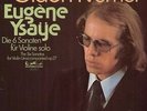 Ysaye - 6 Sonaten für Violine Solo LP, Gideon Kremer