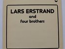 OPUS 3 - LARS ERSTRAND AND FOUR BROTHERS