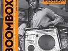 Boombox 1979-1982 - Early Indie HipHop, Electro, Disco Rap - SOUL JAZZ RECORDS P