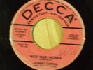Rare Rockabilly Johnny Carroll Corrine, Corrina & Wild Wild Women Promo Decca