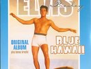 Elvis Presley - Blue Hawaii - Original Soundtrack Plus Bonus Tracks - Elvis, ...