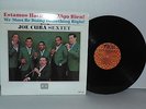 JOE CUBA SEXTET Estamos Haciendo Algo Bien  LP Vinyl Tico Clave Mambo Boogaloo