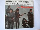 BEATLES   and i fell love her/if i fell  45 giri