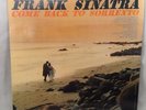 FRANK SINATRA. COME BACK TO SORRENTO. BAG SEALED VINYL LP