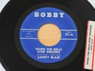 SANDY BLAIR When The Bells Stop Ringing/The Clock Says 45 R&B Doo Wop HEAR