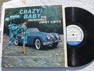 THE INCREDIBLE JIMMY SMITH CRAZY BABY  BLUE NOTE 4030 (VG) Mono, RVG, Ear Mark