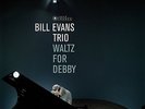 BILL EVANS - WALTZ FOR DEBBY (180 GRAM/DELUXE/GATEFOLD/STEREO) - VINYL