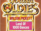 WILSON PICKETT   LAND OF 1000 DANCES    MUSTANG SALLY