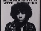 MICK FARREN & NEW WAVE: Play With Fire / Lost Johnny 45 (w/ somewhat wrinkled P
