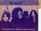 BLACK SABBATH THE WIZARD / EVIL WOMAN DON'T PLAY YOUR GAMES WITH ME FRENCH 45 PS