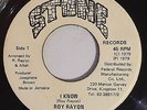 ROY RAYON - I KNOW - STONE ( VERY RARE KILLER ROOTS 7 )