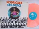 Rodriguez    COLD FACT      colour vinyl   BGM 002