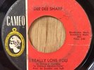 DEE DEE SHARP northern soul 45 I Really Love You / Standing In The Need   Cameo