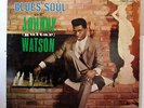 JOHNNY GUITAR WATSON-THE BLUES SOUL OF ON CHESS R&B SOUL LP-ORIGINAL VG+, DG