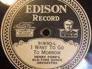 HENRY FORD'S OLD-TIME DANCE ORCH - EDISON DIAMOND DISC 51930