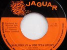 Clarendonians WALKING UP A ONE WAY STREET Jaguar RARE REGGAE 45