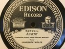 LAURENCE WOLFE; THEODORE WEBB - EDISON 52579 - EDISON DIAMOND DISC