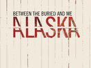 Between the Buried and Me Alaska LP vinyl record sealed Avenged Sevenfold Opeth