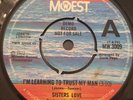 SISTERS LOVE 'IM LEARNING TO TRUST MY MAN' DEMO MOWEST MOTOWN NORTHERN