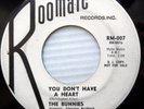 Bunnies KILLER girl group popcorn PROMO 1-sided 45 YOU DON'T HAVE A HEART F925