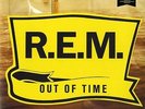 R.E.M. - OUT OF TIME 25th ANNIVERSARY  LP VINILE    NUOVO SIGILLATO