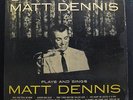 Matt Dennis - Plays And Sings Matt Dennis LP VG- KL 1024 1st Mono Vinyl Record