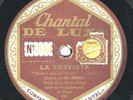 Roselli tenor Scala Milan: La Traviata / Fedora    Chantal de luxe 2133   78 rpm