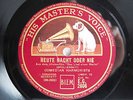 78rpm COMEDIAN HARMONISTS - HEUTE NACHT ODER NIE / AUF WIEDERSEHEN, MY DEAR