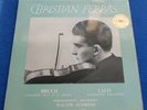 LP CHRISTIAN FERRAS BRUCH White Gold STEREO HMV ASD 314 1959 Factory Sample EX