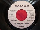 FOUR TOPS 45 Its The Same Old Song MOTOWN northern soul PROMO