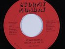 70s Soul 45 CLOUDBURST I'm Lovin You STORMY MONDAY HEAR