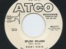 Hear- Rare Rock&Roll 45 - Bobby Darin - Splish Splash - Atco Records # 6117 - M-
