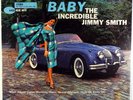 THE INCREDIBLE JIMMY SMITH-CRAZY, BABY -NEAR MINT, NO WEAR