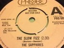 The Sapphires - The Slow Fizz 45 Northern Crossover Funk rare demo EX