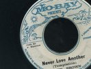 1477 BUSTY BROWN-NEVER LOVE ANOTHER-MO-BAY-  REGGAE 45 7