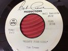 TOM CREWE &THE FOUR EVERS Mighty Fine Girl/C'Mon Dream TEST PRESSING Bob's Bro.