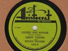 78 rpm Blues Leroy Foster, Muddy Waters Aristocrat Locked Out Boogie V+/E- Hear