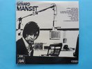LP PATHE EMI GERARD MANSET 1968 ANIMAL ON EST MAL + 11 ETAT NEUF / MINT