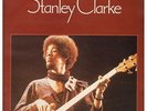 Stanley Clarke  Lp 33giri Stanley Clarke (Omonimo Same) Epic ?32042 Nuovo