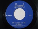 The Mirettes–Now That I Found You Baby/He's Alright With Me 7