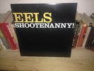 Eels - Shootenanny  | 12