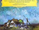 Liszt: Les Preludes - Hungarian 2 / Smetana: Vyseh (Tulip) : Herbert Von Karajan