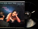 The Pete Jolly Trio-When Lights Are Low-RCA 1367-MONO
