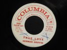 northern soul HERMAN GRIFFIN True Love COLUMBIA  DJ  listen