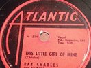 R&B 78 Atlantic 78 RPM Ray Charles 1063 This Little Girl Of Mine V-